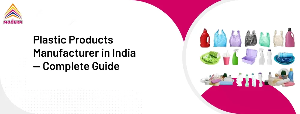 Plastic Products Manufacturer in India — Complete Guide